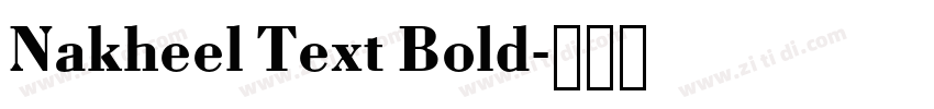 Nakheel Text Bold字体转换